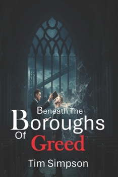 Paperback Beneath the Boroughs of Greed Book