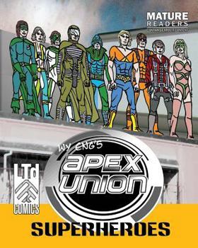 Paperback Apex Union: Superheroes Book