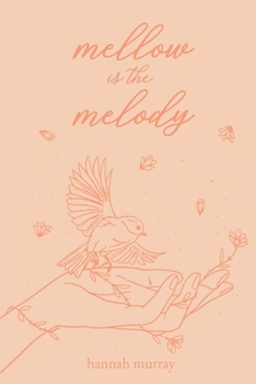 Paperback Mellow is the Melody Book