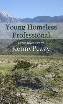 Paperback Young Homeless Professional Book