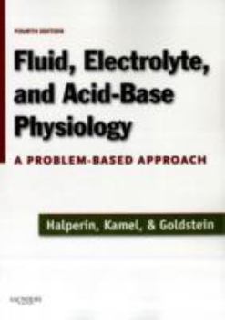Paperback Fluid, Electrolyte and Acid-Base Physiology: A Problem-Based Approach Book