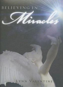 Hardcover Believing in Miracles Book