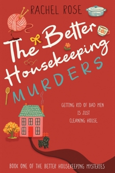 Paperback The Better Housekeeping Murders Book