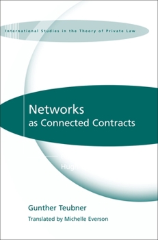 Hardcover Networks as Connected Contracts: Edited with an Introduction by Hugh Collins Book