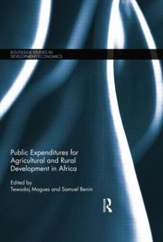 Paperback Public Expenditures for Agricultural and Rural Development in Africa Book