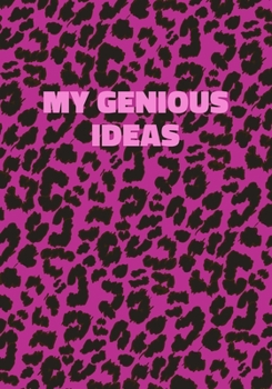 Paperback My Genious Ideas: Pink Leopard Print Notebook With Funny Text On The Cover (Animal Skin Pattern). College Ruled (Lined) Journal. Wild Ca Book