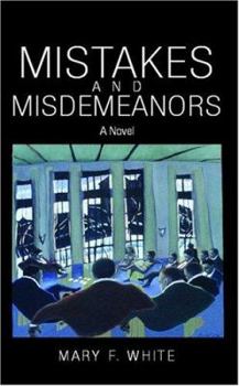 Paperback Mistakes and Misdemeanors Book