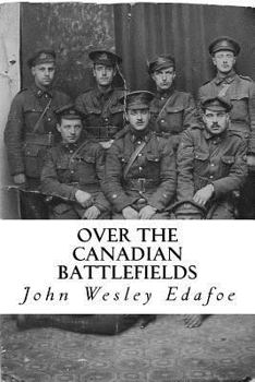 Paperback Over the Canadian Battlefields Book