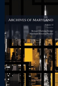 Paperback Archives of Maryland; Volume 12 Book