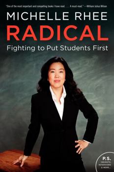 Paperback Radical: Fighting to Put Students First Book
