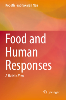 Paperback Food and Human Responses: A Holistic View Book