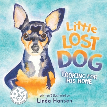 Paperback Little Lost Dog, Looking For His Home Book