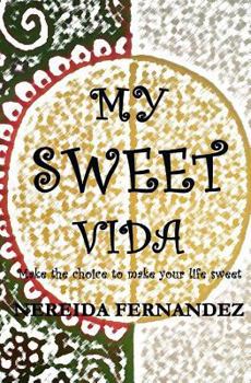 Paperback My Sweet Vida Book
