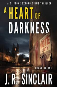 A Heart of Darkness (DI Stone Oxford Crime Thrillers)