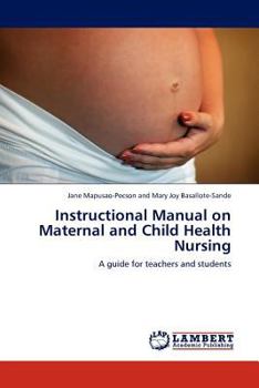 Paperback Instructional Manual on Maternal and Child Health Nursing Book