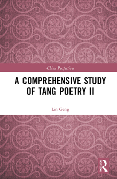 Hardcover A Comprehensive Study of Tang Poetry II Book