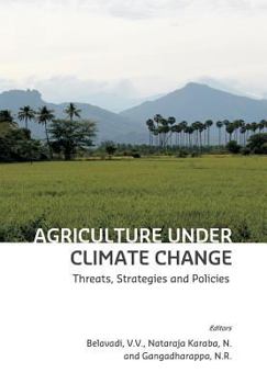 Paperback Agriculture under Climate Change: Threats, Strategies and Policies Book