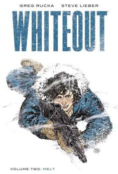 Paperback Whiteout Vol. 2: Melt, the Definitive Edition Book