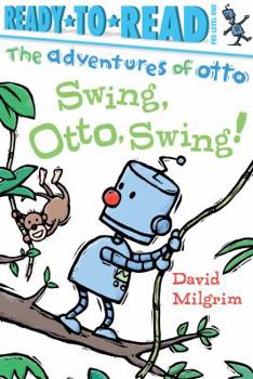 Paperback Swing, Otto, Swing!: Ready-To-Read Pre-Level 1 Book