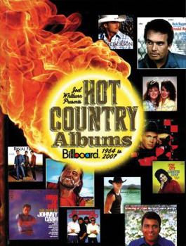 Hardcover Joel Whitburn Presents Hot Country Albums: Billboard 1964 to 2007 Book