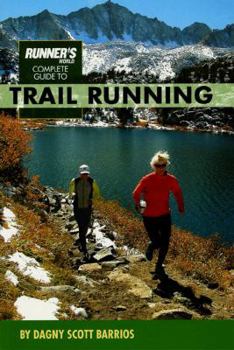 Paperback Runner's World Complete Guide to Trail Running Book