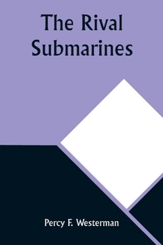 Paperback The Rival Submarines Book