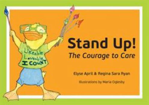 Paperback Stand Up!: The Courage to Care Book