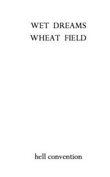 Paperback Wet Dreams Wheat Field Book