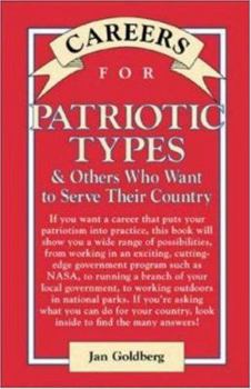 Careers for Patriotic Types & Others Who Want to Serve Their Country, Second ed. (Careers for You Series) - Book  of the Careers for You