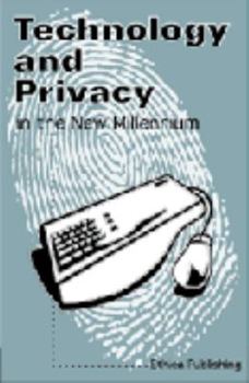 Paperback Technology and Privacy in the New Millennium Book
