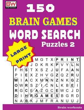 Paperback 150 Brain Games - WORD SEARCH Puzzles 2 [Large Print] Book