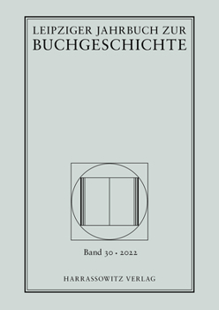 Hardcover Leipziger Jahrbuch Zur Buchgeschichte 30 (2022) [German] Book
