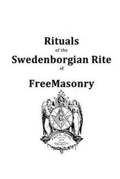 Paperback Rituals of the Swedenborgian Rite of FreeMasonry Book
