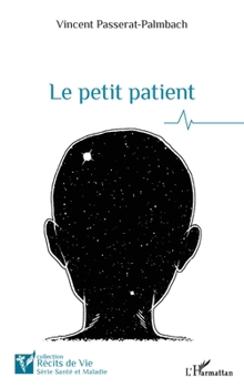 Paperback Le petit patient [French] Book