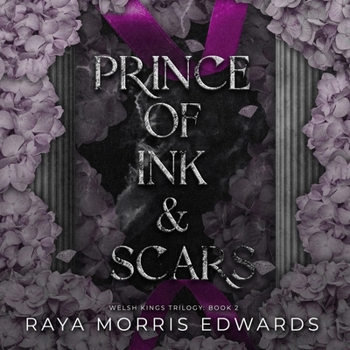 Prince of Ink & Scars (Welsh Kings Trilogy)