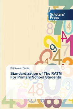 Paperback Standardization of The RATM For Primary School Students Book