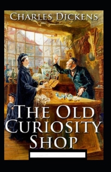 Paperback The Old Curiosity Shop Annotated Book