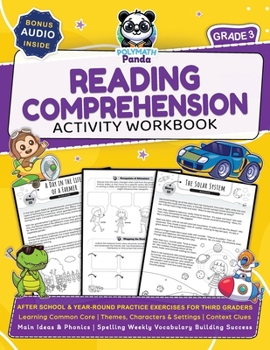Paperback 3rd Grade Reading Comprehension Activity Workbook: Learning Common Core Themes, Characters & Settings Context Clues, Main Ideas & Phonics Spelling Wee Book