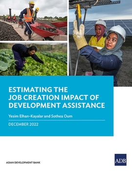 Paperback Estimating the Job Creation Impact of Development Assistance Book
