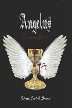 Paperback Angelus: O Sacrifício [Portuguese] Book