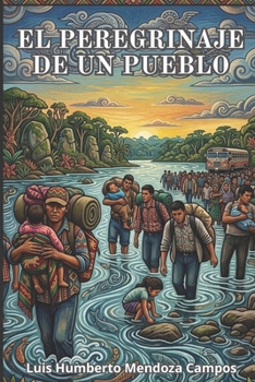 Paperback El Peregrinaje de Un Pueblo [Spanish] Book