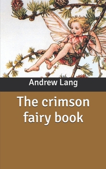 Paperback The crimson fairy book