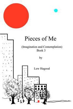 Paperback Pieces of Me (Imagination and Contemplation) Book