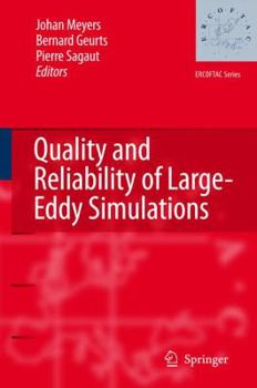 Paperback Quality and Reliability of Large-Eddy Simulations Book
