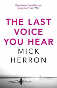 The Last Voice You Hear - Book #2 of the Oxford Investigations