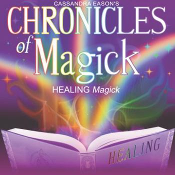 MP3 CD Chronicles of Magick: Healing Magick Book