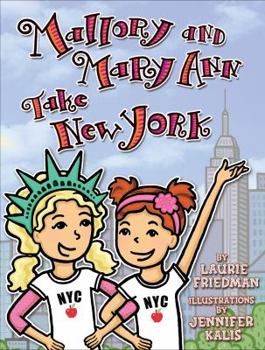 Hardcover Mallory and Mary Ann Take New York Book