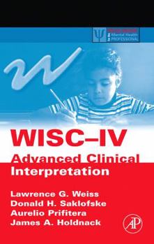 Hardcover Wisc-IV Advanced Clinical Interpretation Book