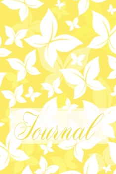 Journal: Beautiful Pretty Elegant Butterfly Art Sunny Bright Sunshine Lemon Yellow Softcover Diary Notebook | 100 Cream Lined Writing Pages | Fluttering Butterflies Nature Design
