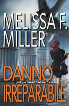 Paperback Danno irreparabile [Italian] Book